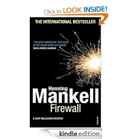 Firewall: A New Kurt Wallander Mystery