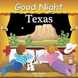 Good Night Texas (Good Night Our World series)