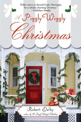A Piggly Wiggly Christmas (Piggly Wiggly Novels)