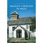 Discovering the Smallest Churches in Wales