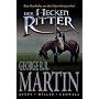 George R. R. Martins Der Heckenritter, Bd. 1
