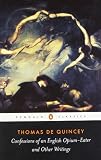 Confessions of an English Opium Eater