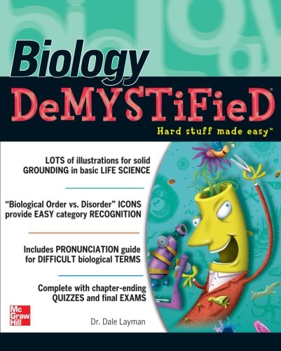 Biology Demystified (TAB Demystified), by Dale Layman