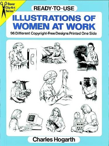 Ready-To-Use Illustrations of Women at Work: 96 Different Copyright-Free Designs Printed One Side
