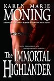 The Immortal Highlander