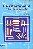 Faire des math�matiques � l'�cole maternelle