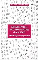 Mémento et dictionnaire des kanji : 1945 kanji usuels japonais