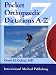 Pocket Orthopaedic Dictations A-Z by Derek Ochiai