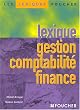 Lexique gestion comptabilit� finance