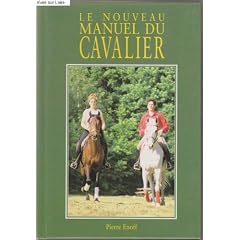 Le nouveau manuel du cavalier
