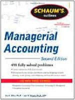 Schaum's Outline of Managerial Accounting, 2nd Edition (Schaum's Outline Series)