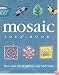 The Mosaic Idea Book