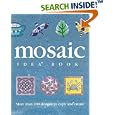 The Mosaic Idea Book