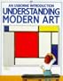 Understanding Modern Art (An Usborne Introduction)