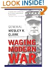 Waging Modern War: Bosnia, Kosovo, and the Future of Combat
