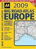 AA 2009 Big Road Atlas Europe (Aa Atlases and Maps)