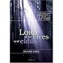 Lord of Elves And Eldils: Fantasy And Philosophy in C.s. Lewis And J.r.r. Tolkien