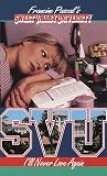I'll Never Love Again (Sweet Valley University(R))