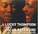 Lucky Thompson Meets Oscar Pettiford