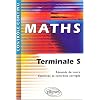 Maths Terminale S - R�sum�s de cours, exercices et contr�les corrig�s