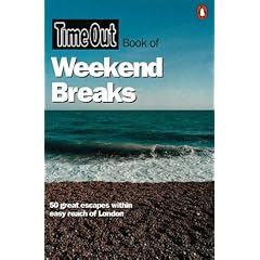 "Time Out" Book of Weekend Breaks ("Time Out" Guides)