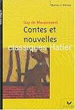 Maupassant : Contes et Nouvelles