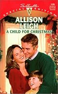 A Child For Christmas (Men Of The Double-C Ranch) (Silhouette Special Edition, 1290) (Silhouette Special Edition)