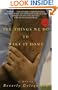 The Things We Do to Make It Home: A Novel (Ballantine Reader's Circle)