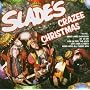 Slade's Crazee Christmas