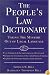 The People's Law Dictionary: Taking the Mystery Out of Legal Language