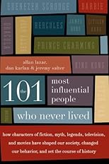 101 Most Influential People Who Never Lived