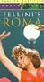 Fellini's Roma [VHS]