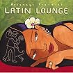 Putumayo Presents: Latin Lounge