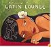 Putumayo Presents: Latin Lounge