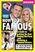 How to be Famous: Guide to Looking the Part, Playing the Press and Becoming a Tabloid Fixture