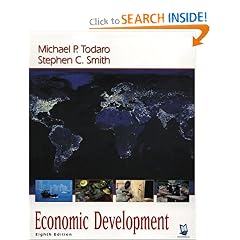 Economic Development (The Addison-Wesley Series in Economics): Michael P. Todaro, Stephen C. Smith