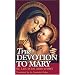 True Devotion to Mary