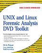 UNIX and Linux Forensic Analysis DVD Toolkit