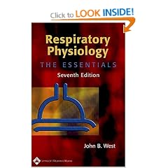 Respiratory Physiology: The Essentials (Respiratory Physiology: The Essentials (West))