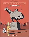 Revue Treize étrange  / Voltige et Ratatouille, tome 1 : Le Tournoi