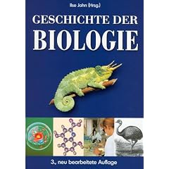 Geschichte der Biologie. Theorien, Methoden, Institutionen, Kurzbiografien