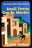Small Towns Can Be Murder