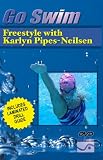 Go Swim Freestyle with Karlyn Pipes-Neilsen