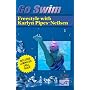 Go Swim Freestyle with Karlyn Pipes-Neilsen