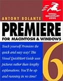Premiere 6 for Macintosh and Windows (Visual QuickStart Guide)