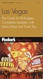 Fodor's Las Vegas, 14th Edition: The Guide for All Budgets, Completely Updated, with Many Maps and Travel Tips (Fodor's Gold Guides)