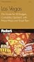 Fodor's Las Vegas, 14th Edition: The Guide for All Budgets, Completely Updated, with Many Maps and Travel Tips (Fodor's Gold Guides)