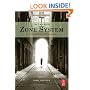 The Practical Zone System: For Film and Digital Photography