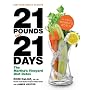 21 Pounds in 21 Days: Martha's Vineyard Diet Detox: The Martha's Vineyard Diet Detox