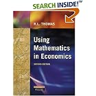 Using Mathematics in Economics (2nd Edition) by Leighton Thomas
